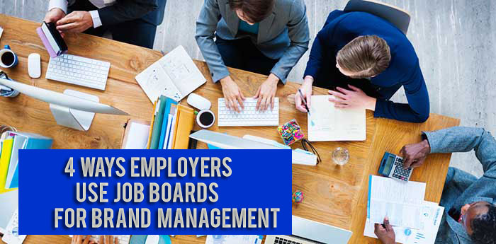 4-Ways-Employers-Use-Job-Boards-for-Brand-Management