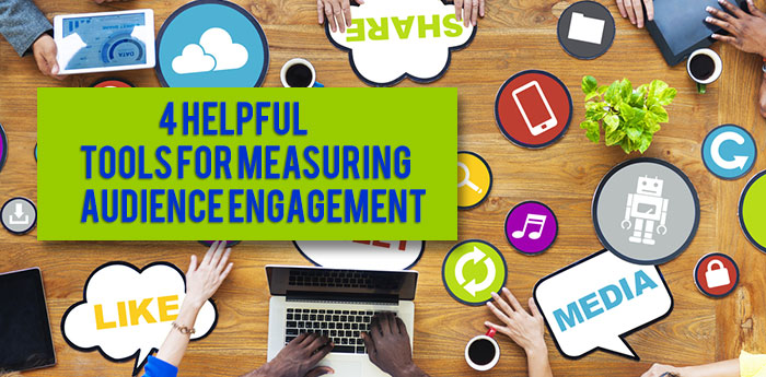 4-helpful-tools-for-measuring-audience-engagement