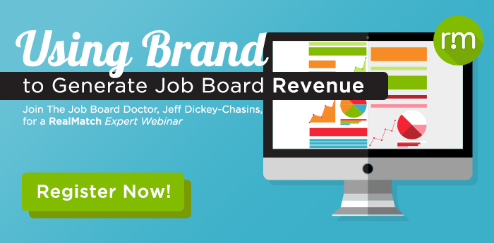 Register for Using Brand To Generate Job Board Revenue